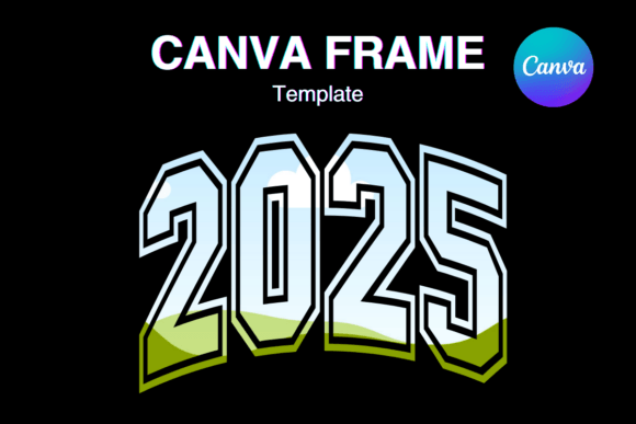 2025 New Year Canva Frame Add Photo