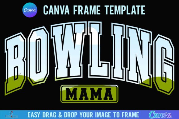 Bowling Mama Canva Frame: Graphics for Playful Branding