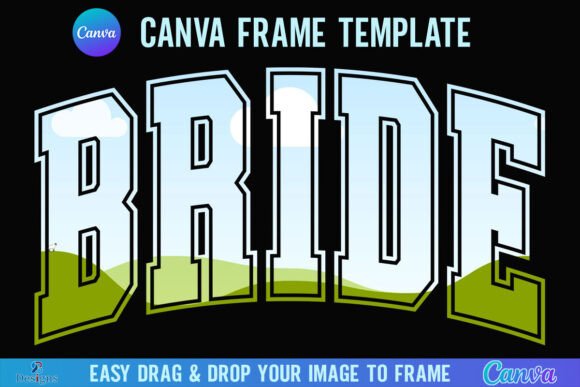 Bride Canva Frame Wedding Bridal Varsity Graphics