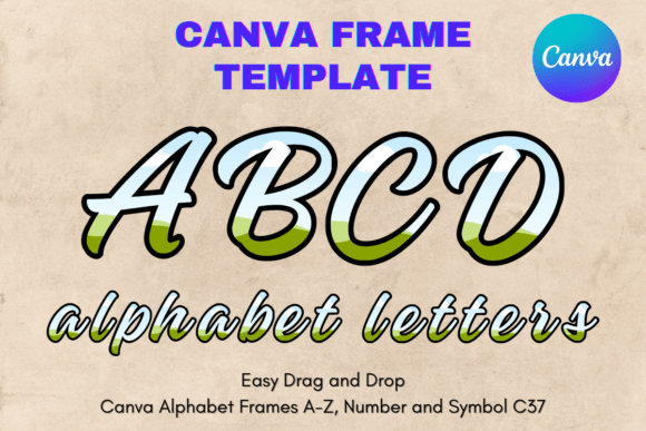 Canva Letters Frame Alphabet Template_37 Graphics