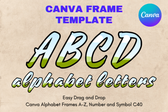 Canva Letters Frame Alphabet Template_40 Graphics