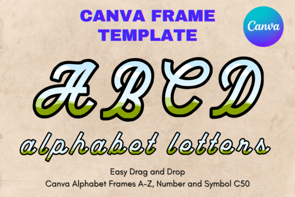 Canva Letters Frame Alphabet Template_50 Graphics