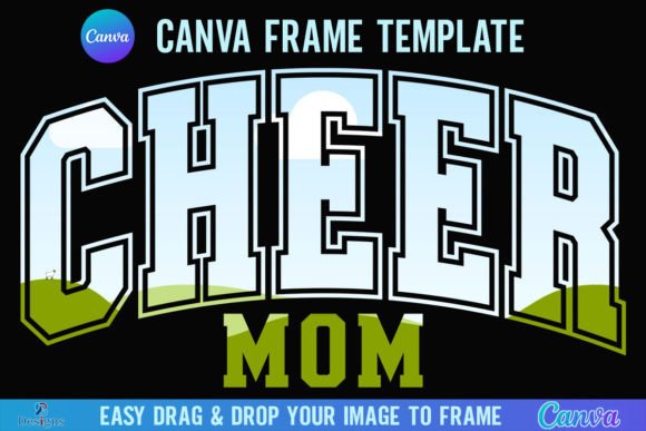 Cheer Mom Varsity Canva Frame Template: Graphics for Commercial Use