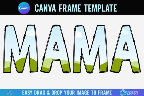Mama Canva Template Frame Letters Doddle