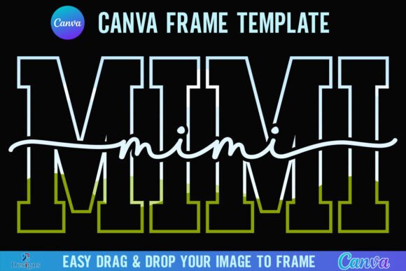 Mimi Canva Frame Varsity Grandma Script Graphics