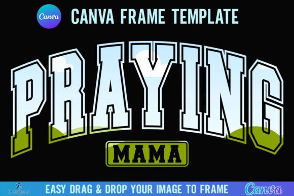 Praying Mama Canva Frame Christian Mom Graphics