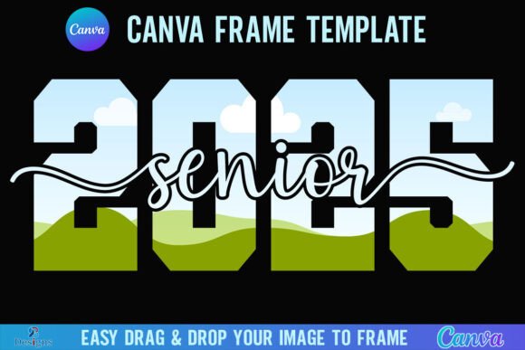 Senior 2025 Canva Frame: Graphics for Graduation Season