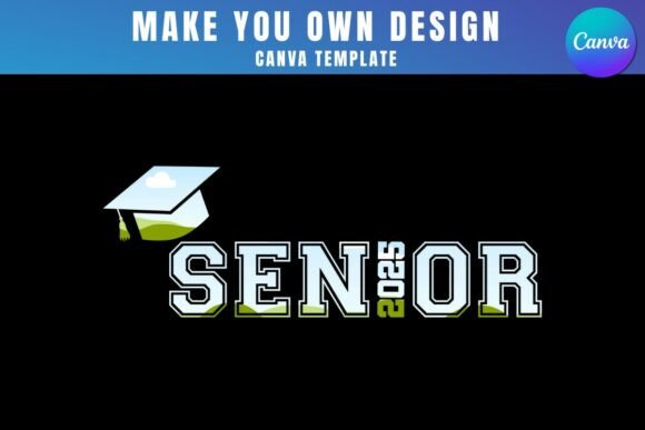 Senior 2025 Canva Frame Template: Graphics for Authentic Brand Moments