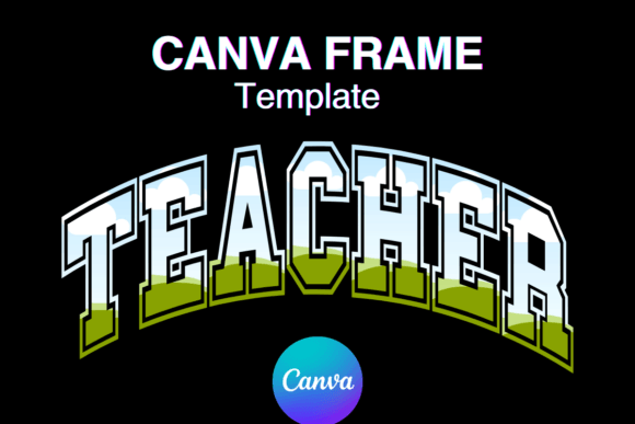 Teacher Canva Frame School Photo Frame Graphics